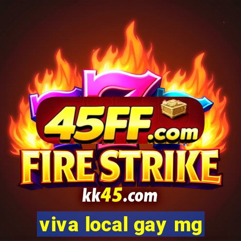 viva local gay mg